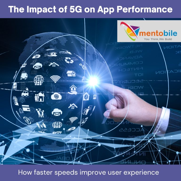 Impact of 5G on App Performance